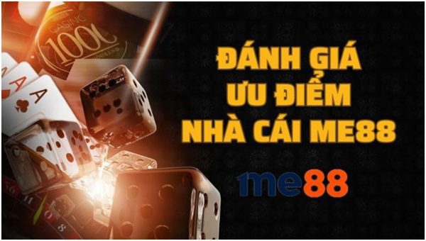 Đánh giá nhà cái Me88 - Khám Phá Sự Độc Đáo Trong Thế Giới Cá Cược Trực Tuyến